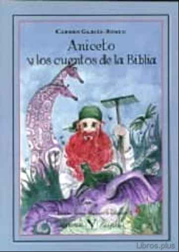 Descargar gratis ebook ANICETO Y LOS CUENTOS DE LA BIBLIA en epub