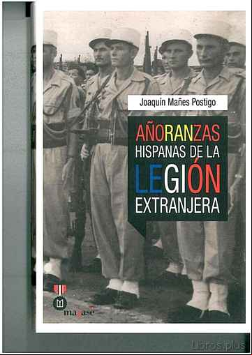 Descargar gratis ebook AÑORANZAS HISPANAS DE LA LEGION EXTRANJERARA en epub