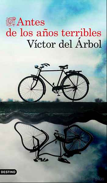 Descargar ebook ANTES DE LOS AÑOS TERRIBLES