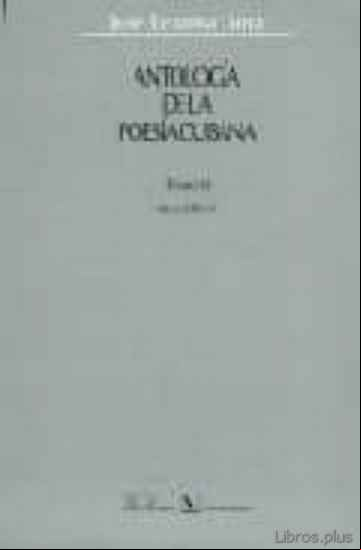 Descargar ebook ANTOLOGIA DE LA POESIA CUBANA (T. II)