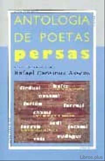 Descargar gratis ebook ANTOLOGIA DE POETAS PERSAS en epub