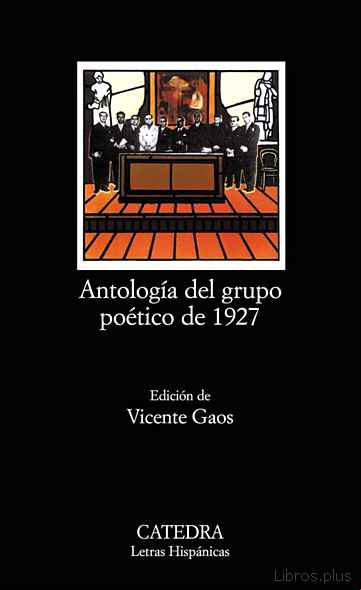 Descargar ebook ANTOLOGIA DEL GRUPO POETICO DE 1927 (17ª ED.)