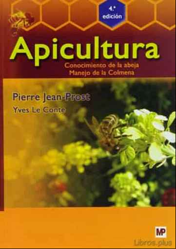 Descargar gratis ebook APICULTURA CONOCIMIENTO DE LA ABEJA, MANEJO DE LA COLMENA en epub