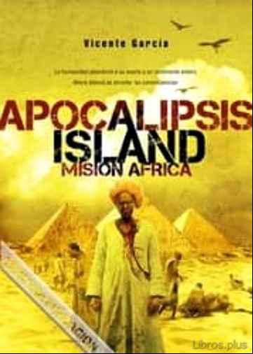 Descargar gratis ebook APOCALIPSIS ISLAND 3: MISION AFRICA en epub