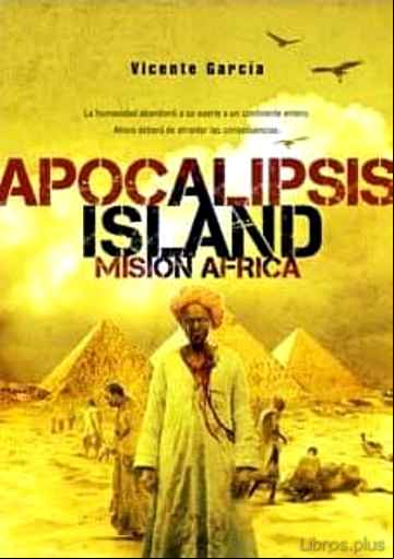 Descargar gratis ebook APOCALIPSIS ISLAND 3: MISION AFRICA en epub