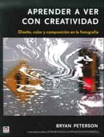 Descargar gratis ebook APRENDER A VER CON CREATIVIDAD en epub