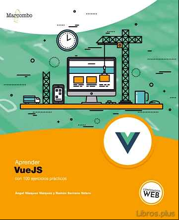 Descargar gratis ebook APRENDER VUEJS CON 100 EJERCICIOS PRACTICOS en epub