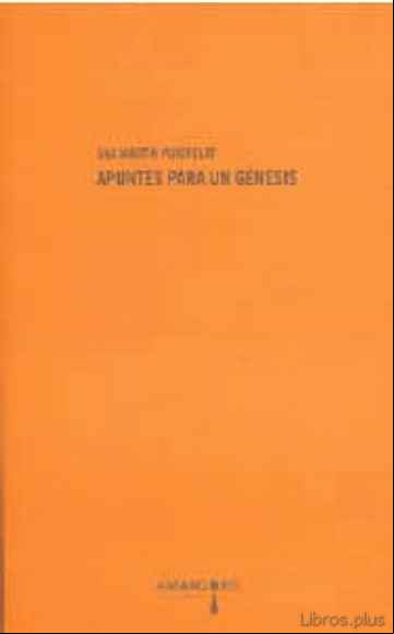 Descargar ebook APUNTES PARA UN GENESIS