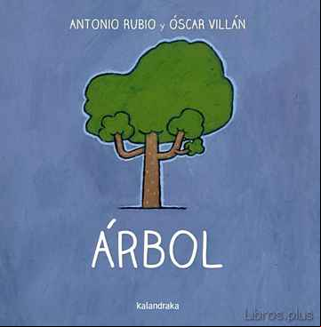 Descargar gratis ebook ARBOL ( DE LA CUNA A LA LUNA ) en epub