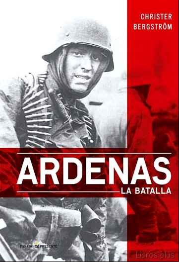 Descargar gratis ebook ARDENAS: LA BATALLA en epub