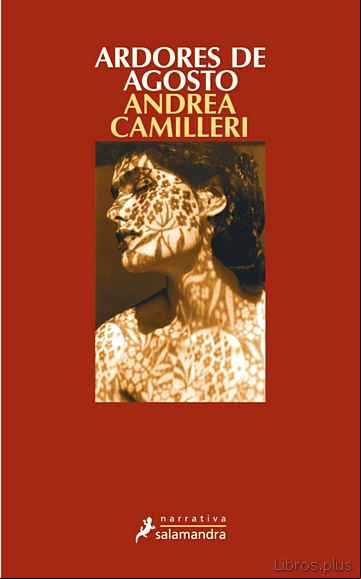 Descargar gratis ebook ARDORES DE AGOSTO (SERIE MONTALBANO 14) en epub
