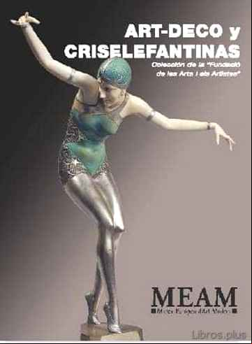 Descargar ebook ART-DECO Y CRISELEFANTINAS