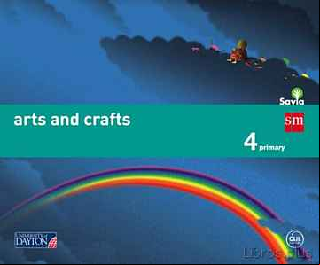 Descargar ebook ARTS AND CRAFTS 4º EDUCACION PRIMARIA SAVIA ED 2015