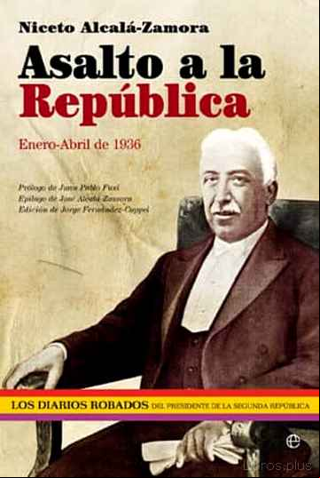 Descargar gratis ebook ASALTO A LA REPUBLICA en epub