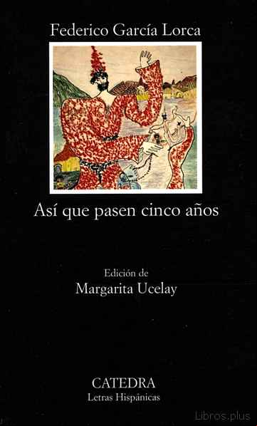 Descargar ebook ASI QUE PASEN CINCO AÑOS