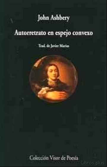 Descargar gratis ebook AUTORRETRATO EN ESPEJO CONVEXO en epub