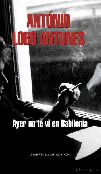 Descargar gratis ebook AYER NO TE VI EN BABILONIA en epub