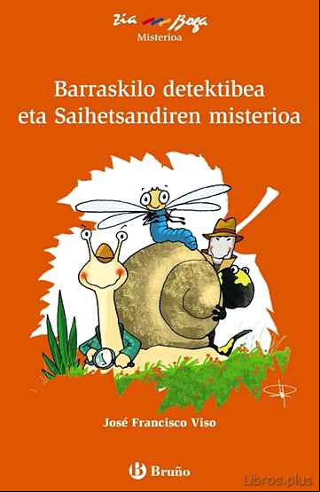 Descargar gratis ebook BARRASKILO DETEKTIBEA ETA SAIHETSANDIREN MISTERIOA en epub