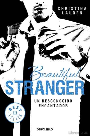 Descargar gratis ebook BEAUTIFUL STRANGER: UN DESCONOCIDO ENCANTADOR en epub