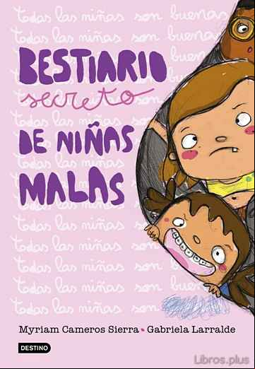 Descargar gratis ebook BESTIARIO SECRETO DE NIÑAS MALAS en epub