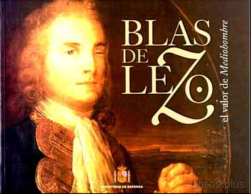Descargar ebook BLAS DE LEZO: EL VALOR DE MEDIOHOMBRE