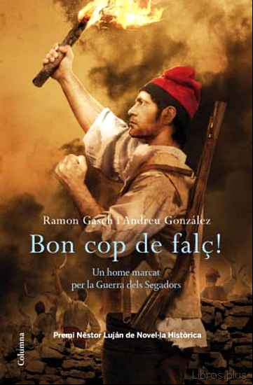 Descargar ebook BON COP DE FALÇ. PREMI NESTOR LUJAN 2011.