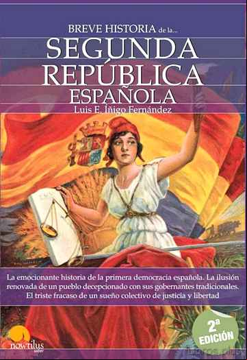 Descargar gratis ebook BREVE HISTORIA DE LA SEGUNDA REPUBLICA ESPAÑOLA en epub
