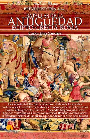 Descargar gratis ebook BREVE HISTORIA DE LAS BATALLAS DE LA ANTIGÜEDAD en epub