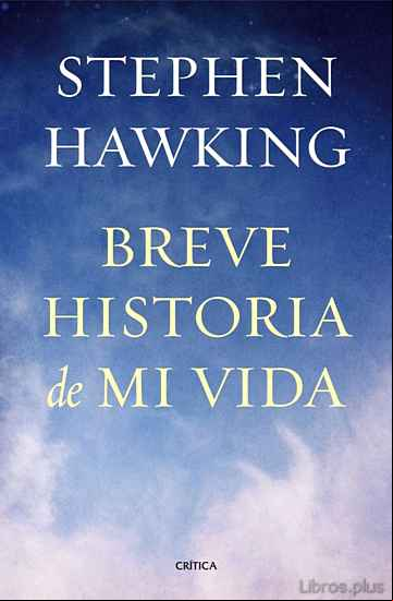 Descargar gratis ebook BREVE HISTORIA DE MI VIDA en epub