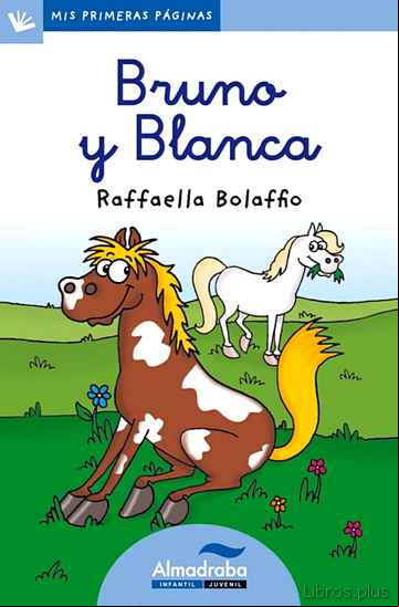 Descargar gratis ebook BRUNO Y BLANCA (LETRA CURSIVA) en epub