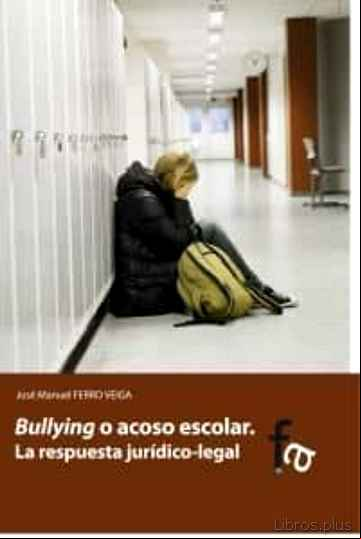 Descargar ebook BULLYING O ACOSO ESCOLAR