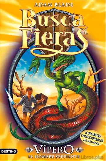 Descargar gratis ebook BUSCAFIERAS 10: VIPERO, EL HOMBRE SERPIENTE en epub