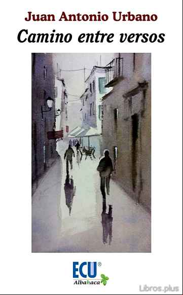 Descargar gratis ebook CAMINO ENTRE VERSOS en epub