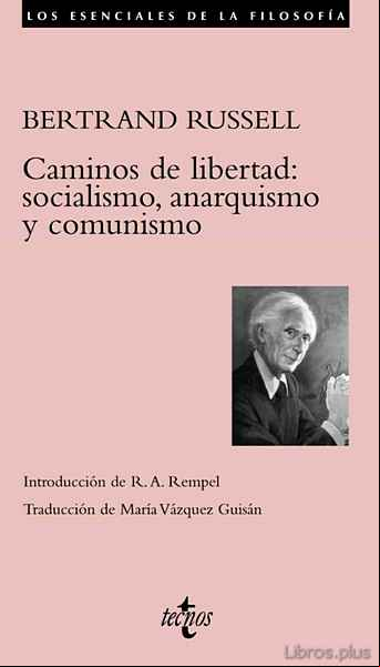 Descargar gratis ebook CAMINOS DE LIBERTAD: SOCIALISMO, ANARQUISMO Y COMUNISMO en epub