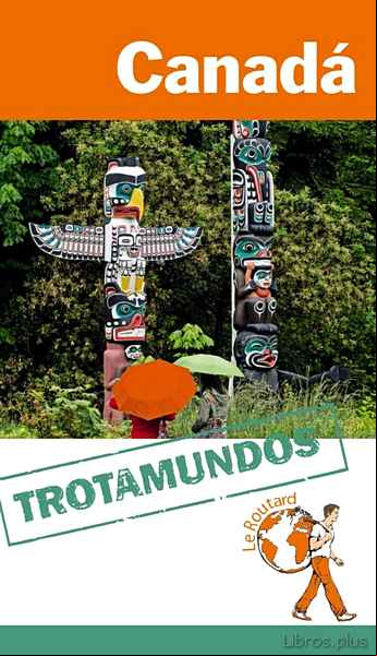 Descargar gratis ebook CANADA 2015 (TROTAMUNDOS – ROUTARD) en epub