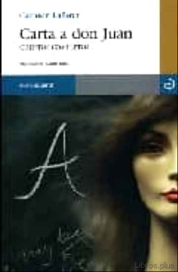 Descargar ebook CARTA A DON JUAN: CUENTOS COMPLETOS