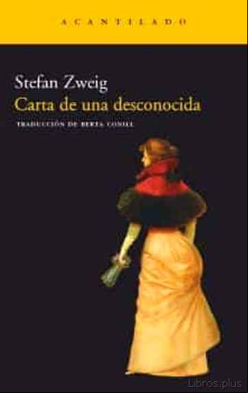 Descargar gratis ebook CARTA DE UNA DESCONOCIDA en epub