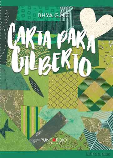 Descargar gratis ebook CARTA PARA GILBERTO en epub