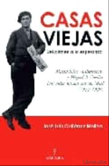 Descargar gratis ebook CASAS VIEJAS en epub