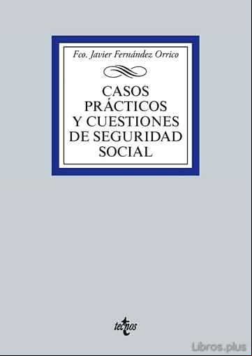 Descargar gratis ebook CASOS PRACTICOS Y CUESTIONES DE SEGURIDAD SOCIAL en epub
