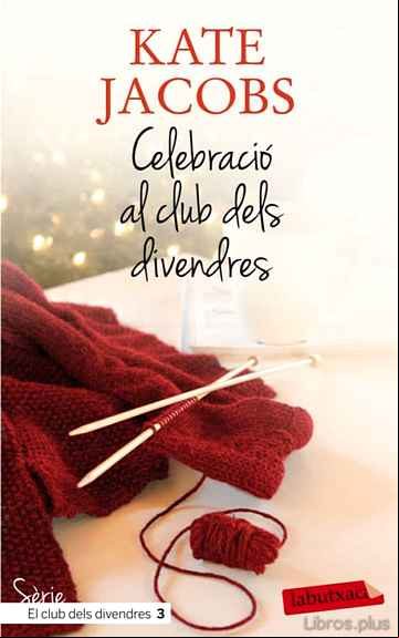 Descargar ebook CELEBRACIO AL CLUB DELS DIVENDRES