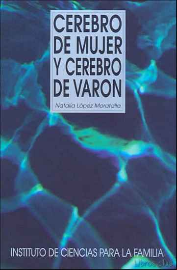 Descargar gratis ebook CEREBRO DE MUJER Y CEREBRO DE VARON en epub