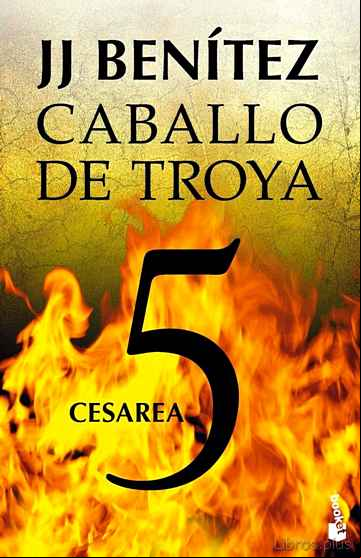 Descargar ebook CESAREA (CABALLO DE TROYA 5)