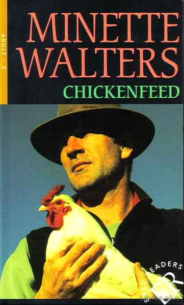 Descargar gratis ebook CHICKENFEED (NIVEL C (B1) – APROXIMADAMENTE 1.800 PALABRAS) en epub