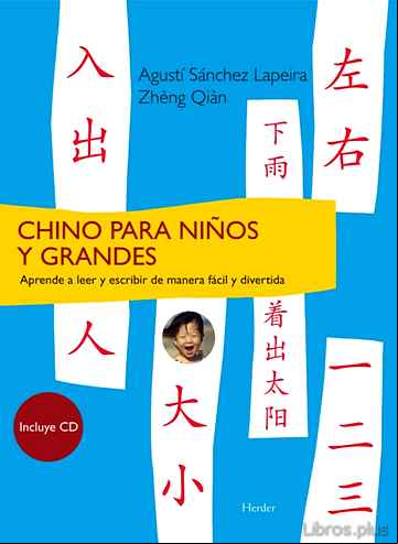 Descargar gratis ebook CHINO PARA NIÑOS Y GRANDES en epub