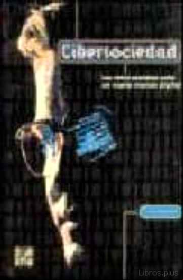 Descargar ebook CIBERSOCIEDAD: LOS RETOS SOCIALES DEL S. XXI