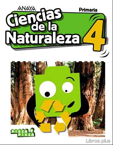 Descargar gratis ebook CIENCIAS DE LA NATURALEZA 4º. EDUCACION PRIMARIA CAST ED 2019 SERIE PIEZA A PIEZA en epub