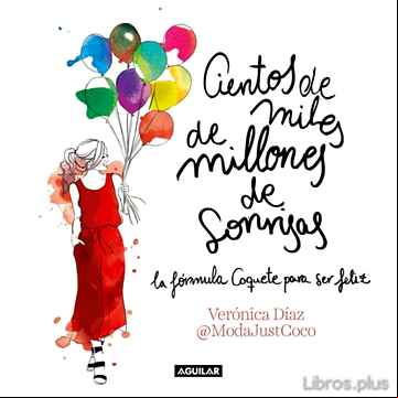 Descargar gratis ebook CIENTOS DE MILES DE MILLONES DE SONRISAS en epub