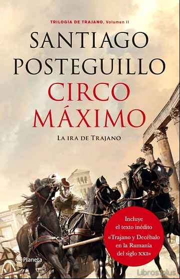 Descargar gratis ebook CIRCO MAXIMO (TRILOGÍA DE TRAJANO LIBRO 2) en epub