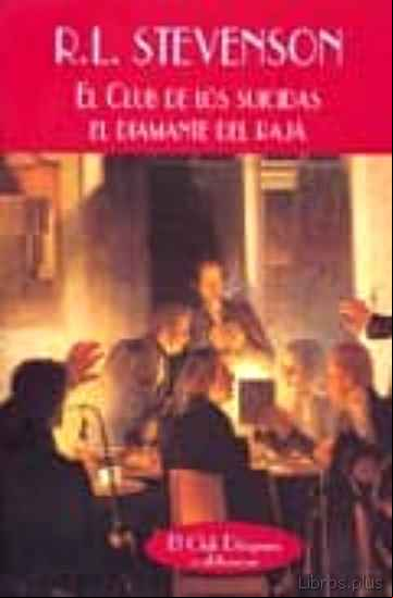 Descargar ebook CLUB DE LOS SUICIDAS ; DIAMANTE DEL RAJA